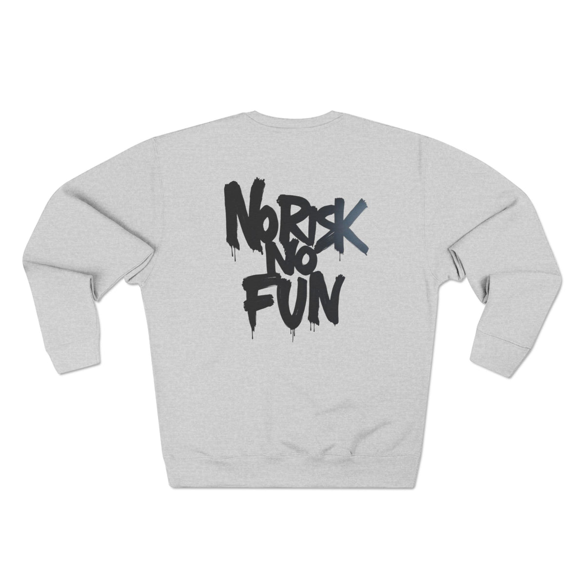Namarii 'No risk ' No fun' Sweatshirt